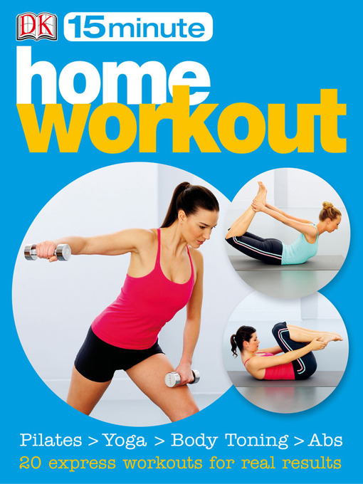 Title details for 15 minute Home Workouts by DK - Available
